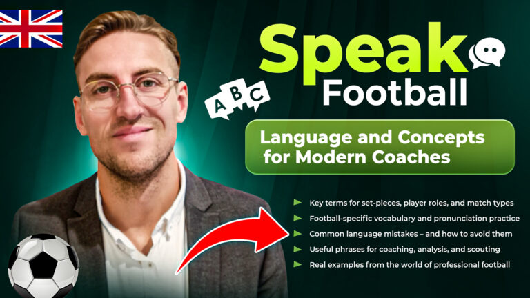 vzdelávanie.digital: Speak Football: Language and Concepts for Modern Coaches - Matt Slade