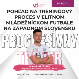 Pohľad na tréningový proces v elitnom mládežníckom futbale na Západnom Slovensku