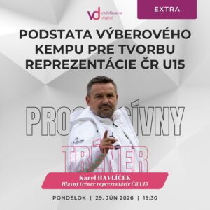 Podstata výberového kempu pre tvorbu reprezentácie ČR U15