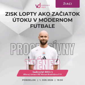Zisk lopty ako začiatok útoku v modernom futbale